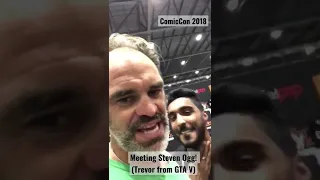 Talking to Steven Ogg (Trevor Philips from GTA V) at ComicCon 2018