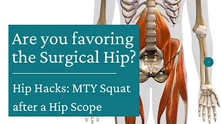 Are you Favoring the Surgical Hip? Here's How to Tell (Using Medical Therapeutic Yoga Poses)