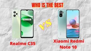 Realme C35 Vs Xiaomi Redmi Note 10