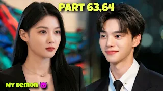 Part 63,64 || Contract Marriage With A Handsome Demon 😈 My Demon Korean Drama Explained in Hindi