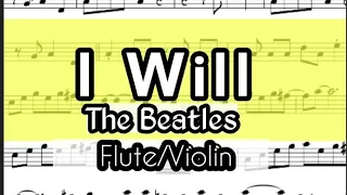 I Will The Beatles Flute Violin Sheet Music Backing Track Play Along Partitura