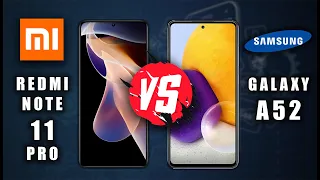 Xiaomi Redmi Note 11 Pro vs Samsung Galaxy A52