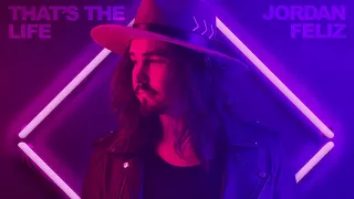 Jordan Feliz - That's The Life (Official Audio Video)