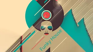 Funky & Disco House 70 & 80-90 Classics '- Funky Disco Soul Mix