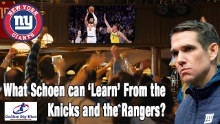 What New York Giants Joe Schoen can Learn from the build & success of the New York Knicks?