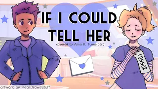 If I Could Tell Her - female ver. (from Dear Evan Hansen) 【covered by Anna ft. Tunnelberg】