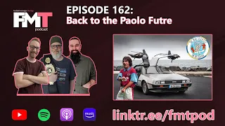 FMT Episode 162: Back To The Paulo Futre