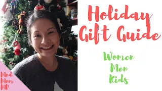 Holiday Gift Ideas | Women, Men, & Kids | My Favorites | modmom md