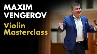 Violin Masterclass with Maxim Vengerov