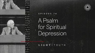A Psalm for Spiritual Depression