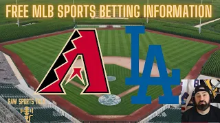 Arizona Diamondbacks VS Los Angeles Dodgers￼ 4/26/22 FREE MLB Sports betting info & predictions