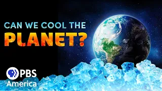 Can We Cool the Planet? FULL SPECIAL | NOVA | PBS America