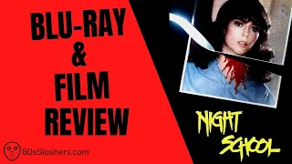 NIGHT SCHOOL (1981) - Review - 80s Slasher Blu Ray - 80sslashers.com