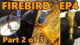 1978 Firebird Choosing/Testing Rad Fan Switches (Ep.4 Part 2 of 3)