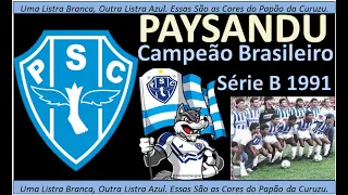 PAYSANDU CAMPEÃO BRASILEIRO DA SÉRIE B DE 1991