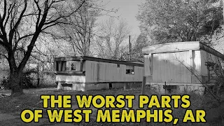 The Worst Parts of West Memphis, Arkansas Aren't That Bad, Actually