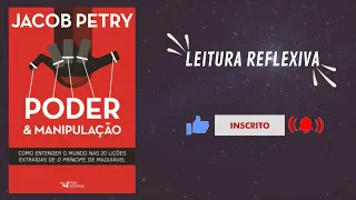 RESUMO DO LIVRO | PODER E MANIPULAÇÃO | JACOB PETRY | #LeituraReflexiva