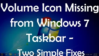 Volume Icon Missing from Windows 7 Taskbar   Two Simple Fixes