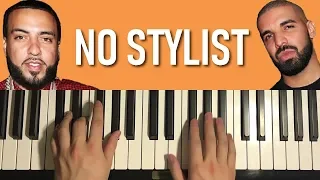 HOW TO PLAY - French Montana - No Stylist ft. Drake (Piano Tutorial Lesson)