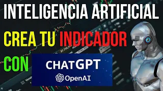 🔥 Crea TU PROPIO INDICADOR en TRADINGVIEW con CHATGPT 🚀 #chatgpt #inteligenciaartificial