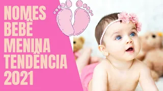 Nomes lindos de bebê MENINA TENDÊNCIA 2021!!!👧(com significado) Top 15 +bonûs.