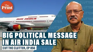 Why Air India sale to Tata signals big shift from 70 yrs of economic destruction masked as socialism