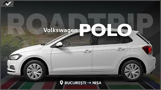 2300 km cu Volkswagen Polo 2020 "ROADTRIP"