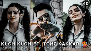 Kuch kuch ft.tony kakkar 🥵- efx status ⚡|Kuch kuch hota hai|Tony kakkar EFX -⚡STATUS 🥵|ASH CREATION