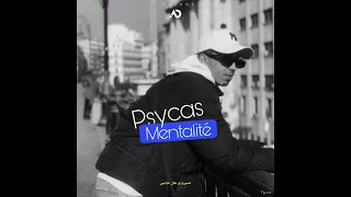 Psycas - Mentalité (Official Lyric Video)