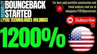 LYTUS TECHNOLOGIES HOLDINGS BOUNCEBACK STARTED | LYT STOCK