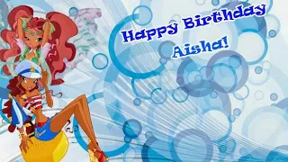 Aisha, Happy birthday!