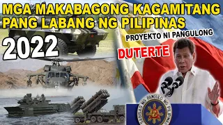 Mga Bagong Kagamitan na Dumating sa Pilipinas ito Project ni DUTERTE 2022