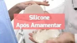 Silicone Após Amamentar - Dra Meliza Moutinho