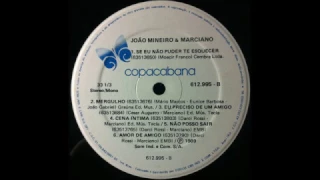 João Mineiro & Marciano - Eu Preciso De Um Amigo (LP/1989)