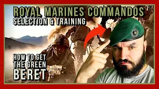 Royal Marines Grueling Selection and Training Process | Told by a REAL COMMANDO