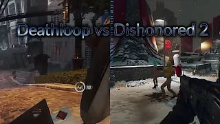 Deathloop vs Dishonored 2 Shorts