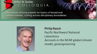 Philip Rasch - Aerosols in the NCAR global climate model, geoengineering