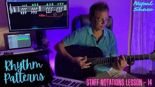 Staff Notation Lesson 14 | Rhythm Patterns | Nepal Shaw