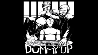 Dummy Up - Flying Through The Night