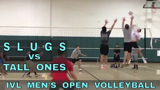 Slugs vs Tall Ones - IVL Men's Open 2018 (Volleyball League 8/2/18)