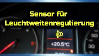 Sensor | Geber für Leuchtweitenregulierung tauschen | Audi A4 B6 | G78 | VCDS