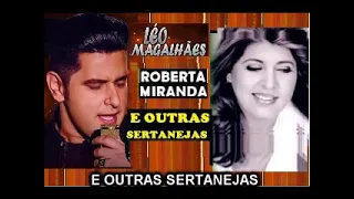 LÉO MAGALHÃES ROBERTA MIRANDA JOÃO MINEIRO E MARCIANO   SUCESSOS E SAUDADES 2