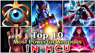 Top 10 Most Powerful Weapons in MCU😱🔥| most powerful weapons in mcu | Super Moment #marvels #weapons