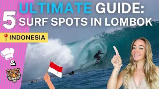 5 Surf Spots in Lombok, Indonesia | Desert Point surf & more in the ULTIMATE guide about Lombok