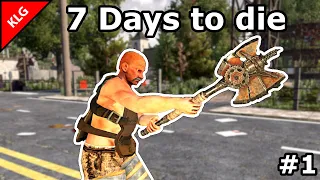 7 Days to die АЛЬФА 21 ► НАЧАЛО ► #1 (Стрим)