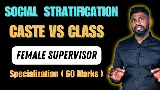 SOCIAL STRATIFICATION (CASTE&CLASS) | SPECIALIZATION (SOCIOLOGY) FOR FEMALE SUPERVISOR JKSSB