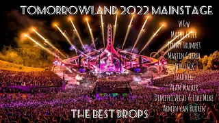 Tomorrowland 2022 Mainstage. The Best Drops.@  Part (2)