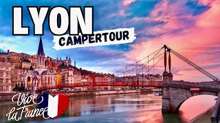 Lyon 🇫🇷 Campertour druch das wunderschöne Frankreich 🍀 Wohnmobil  👉 Reisebericht & Stellplatztipps