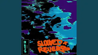 Untitled #13 (Slowed + Reverb) [1 Hour] - glwzbll