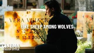 Cinema Italian Style 2023: Like Sheep Among Wolves